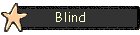 Blind
