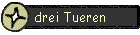 drei Tueren