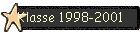 Klasse 1998-2001