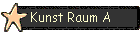 Kunst Raum A