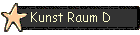Kunst Raum D
