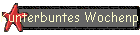 Kunterbuntes Wochenprogramm