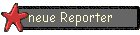 neue Reporter