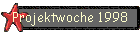 Projektwoche 1998