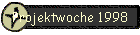 Projektwoche 1998