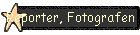 Reporter, Fotografen