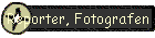Reporter, Fotografen
