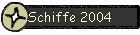Schiffe 2004