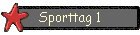 Sporttag 1