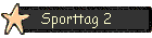 Sporttag 2