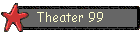 Theater 99