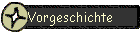 Vorgeschichte