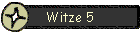 Witze 5